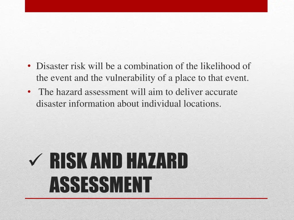 disaster risk will be a combination
