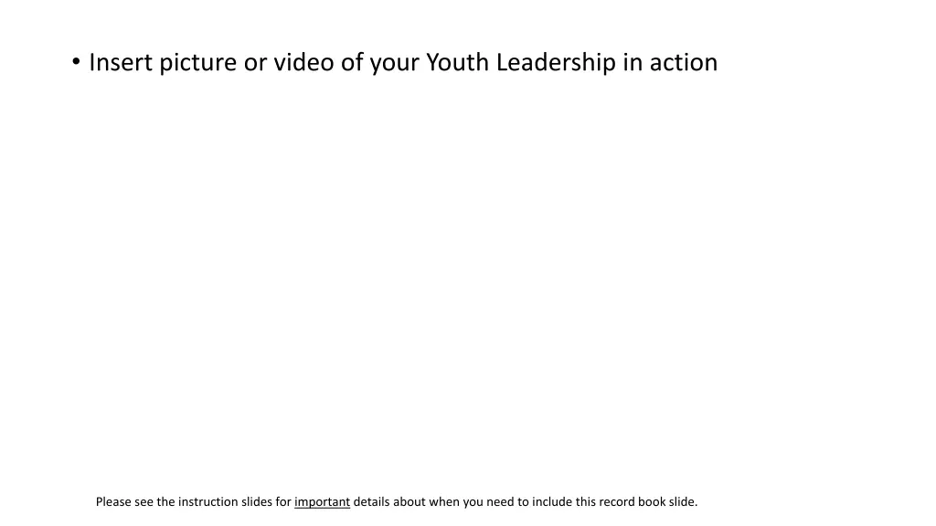 insert picture or video of your youth leadership