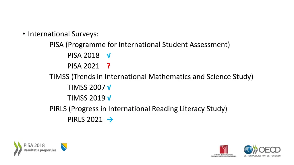 international surveys pisa programme