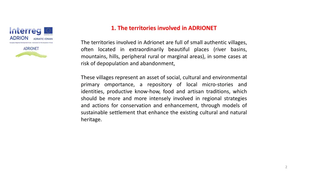 1 the territories involved in adrionet