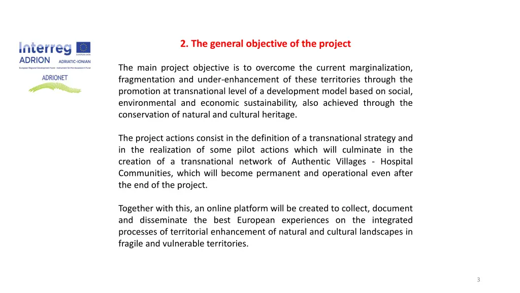 2 the general objective of the project