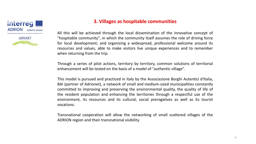 3 villages as hospitable communities