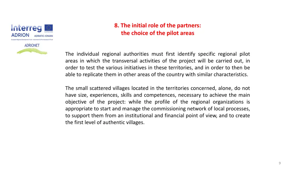 8 the initial role of the partners the choice