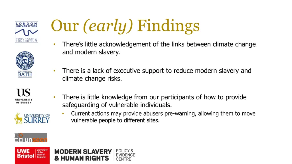 our early findings