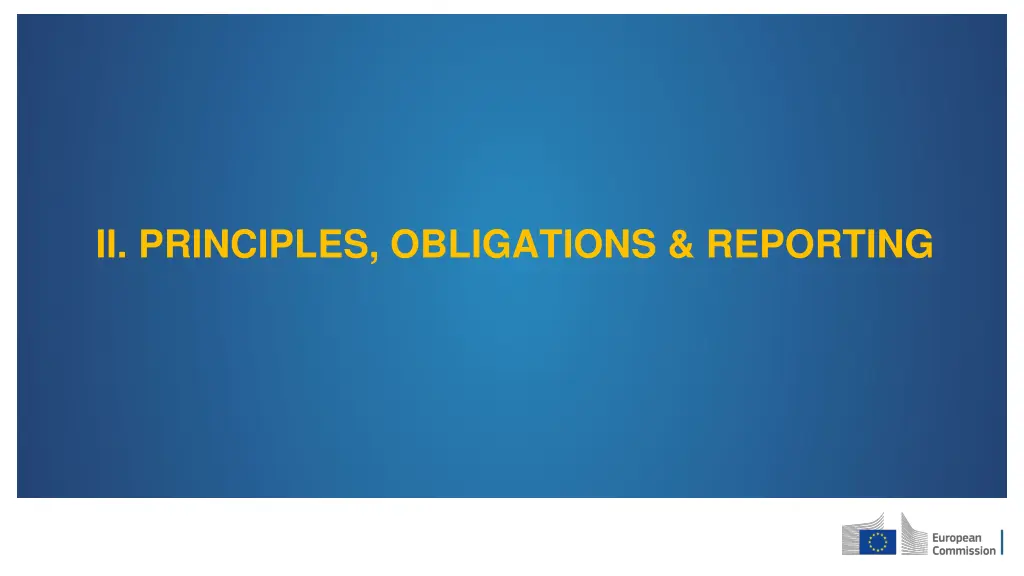 ii principles obligations reporting