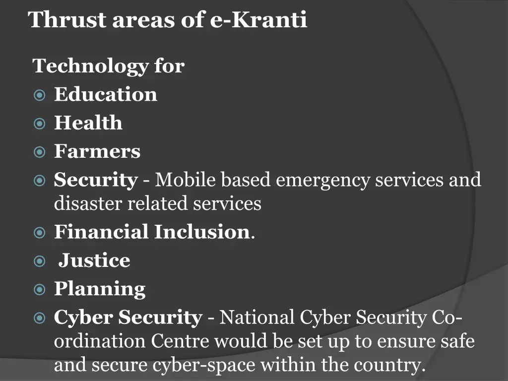 thrust areas of e kranti
