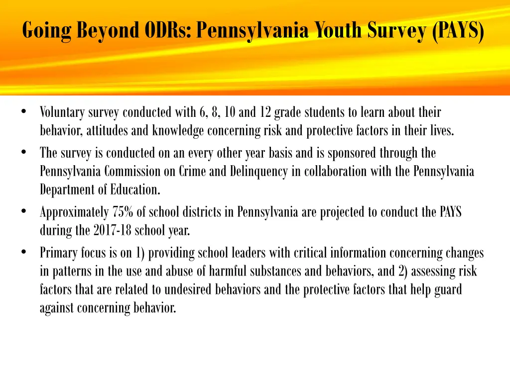 going beyond odrs pennsylvania youth survey pays