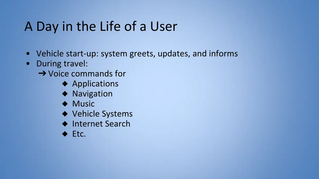 a day in the life of a user