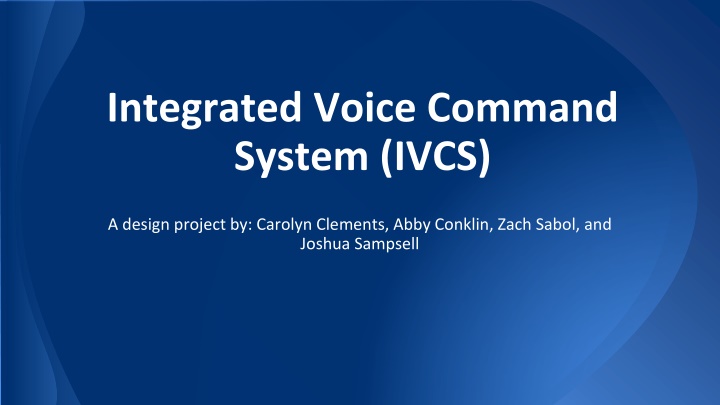 integrated voice command system ivcs