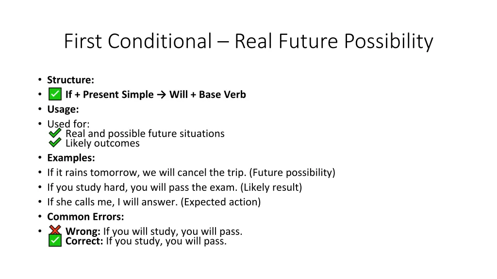 first conditional real future possibility