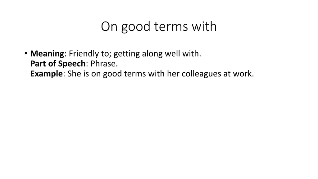 on good terms with
