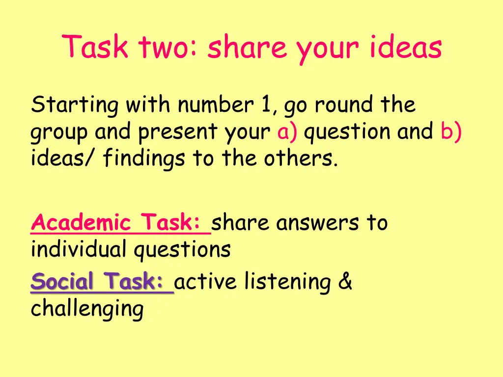 task two share your ideas