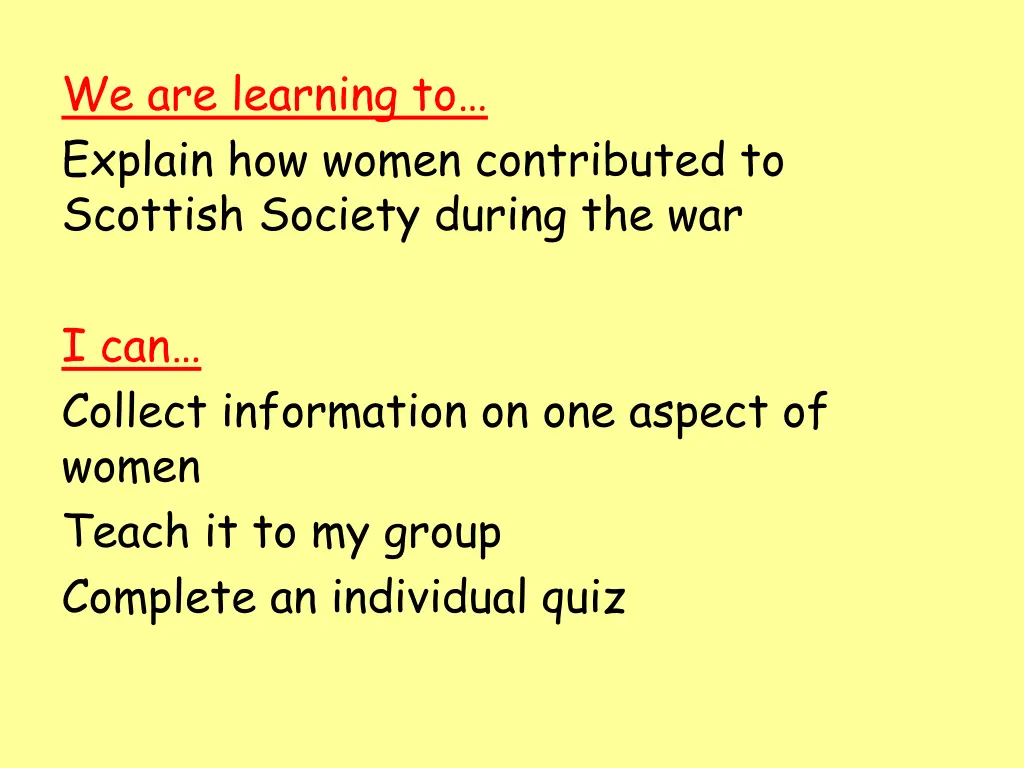 we are learning to explain how women contributed