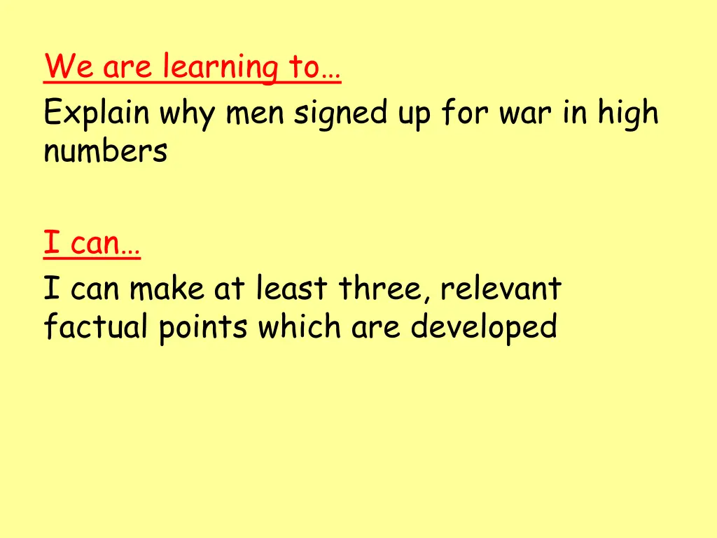 we are learning to explain why men signed