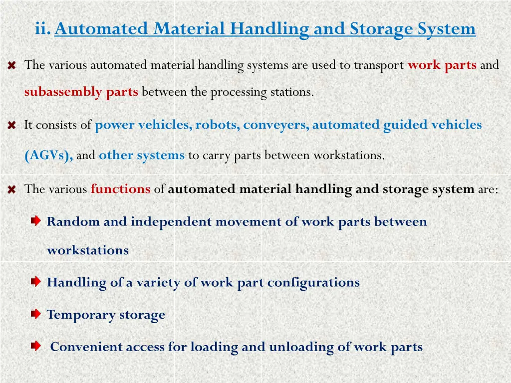 ii automated material handling and storage system