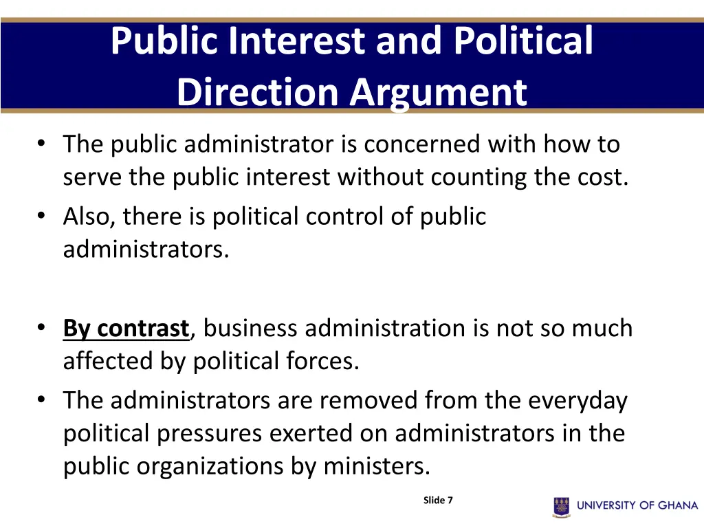 public interest and political direction argument 1