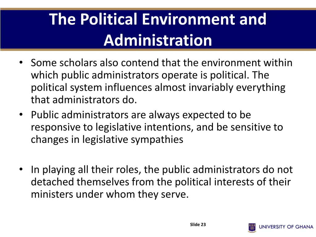 the political environment and administration