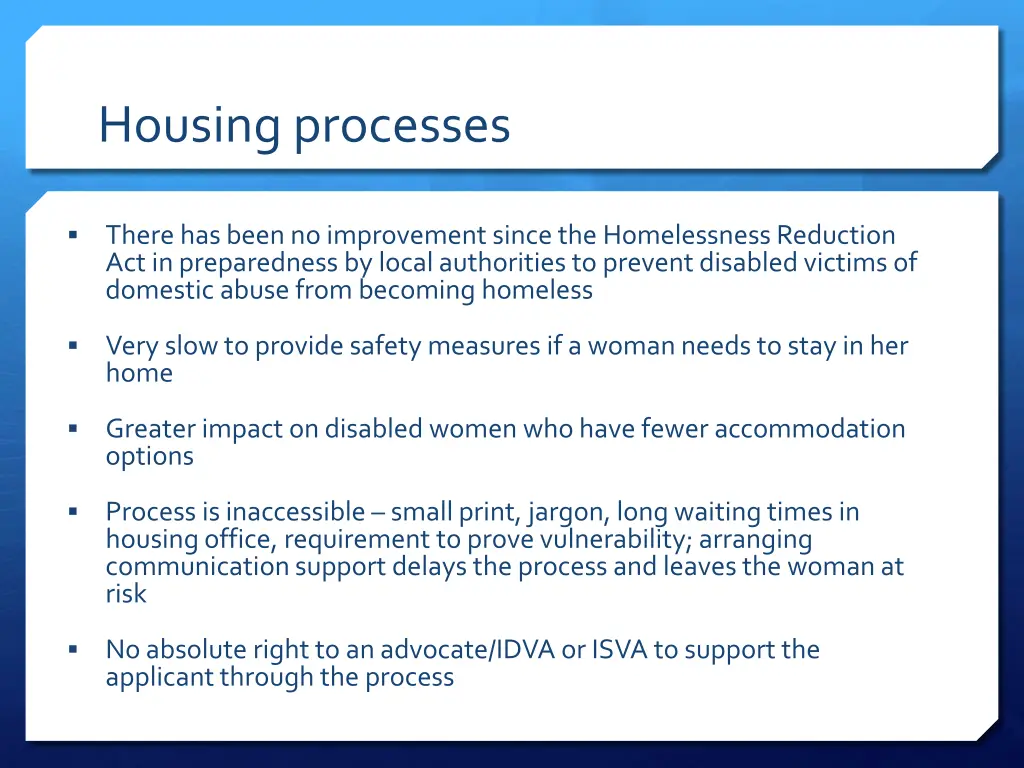 housing processes