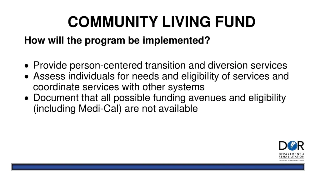 community living fund how will the program 1
