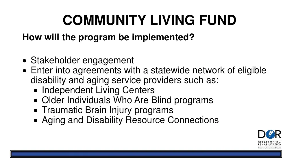 community living fund how will the program