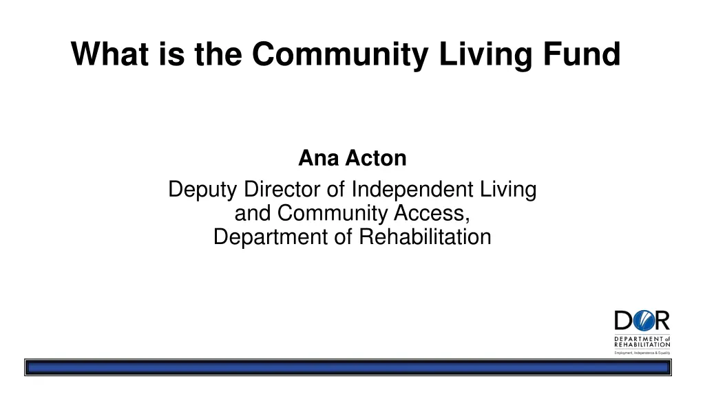what is the community living fund