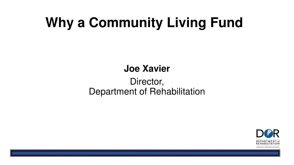 why a community living fund