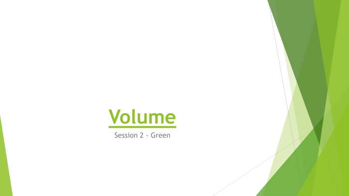 volume session 2 green