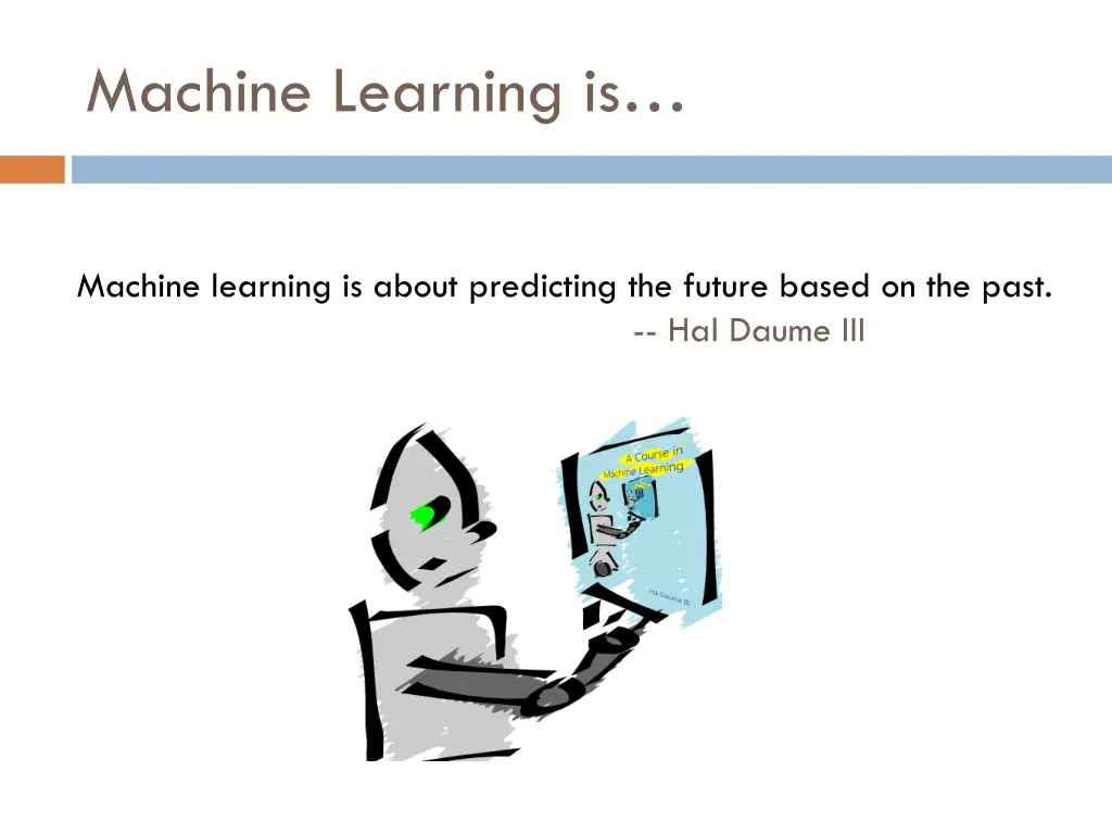 machine learning is