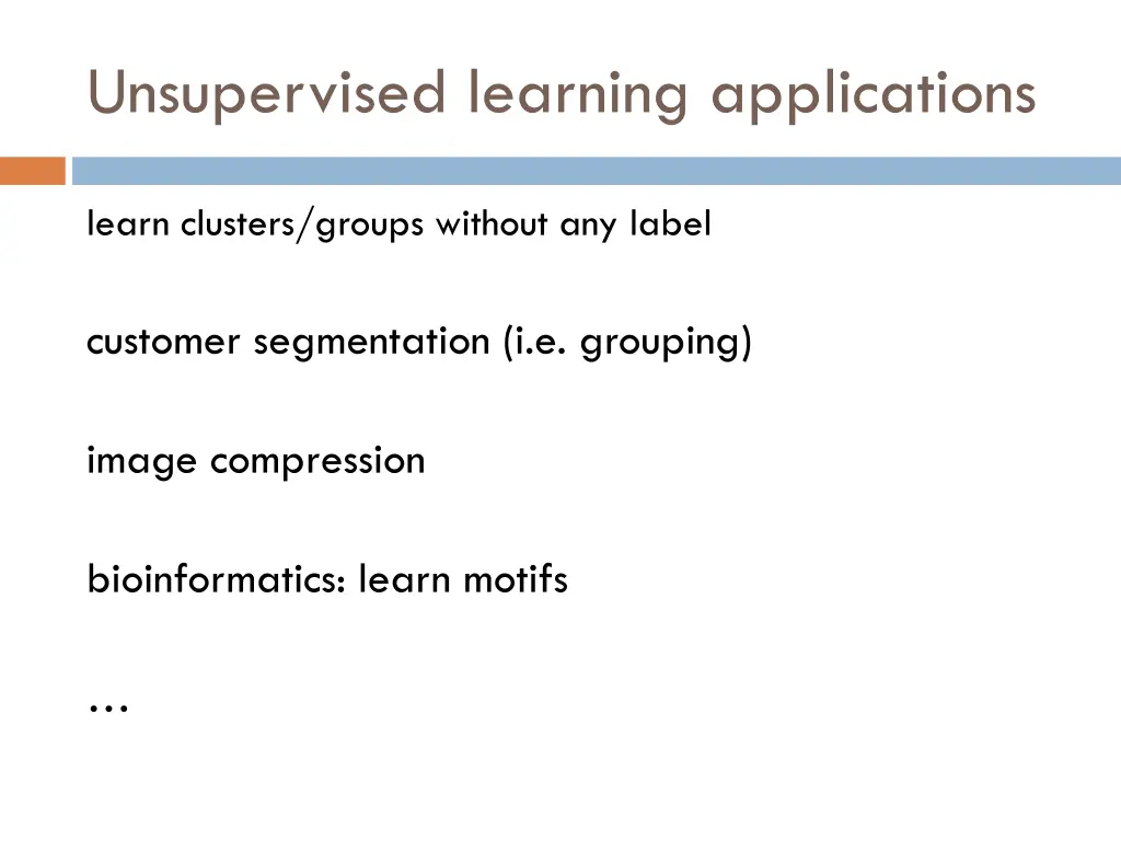unsupervised learning applications