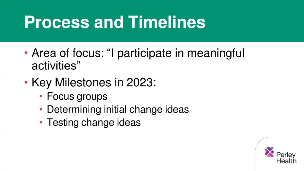 process and timelines