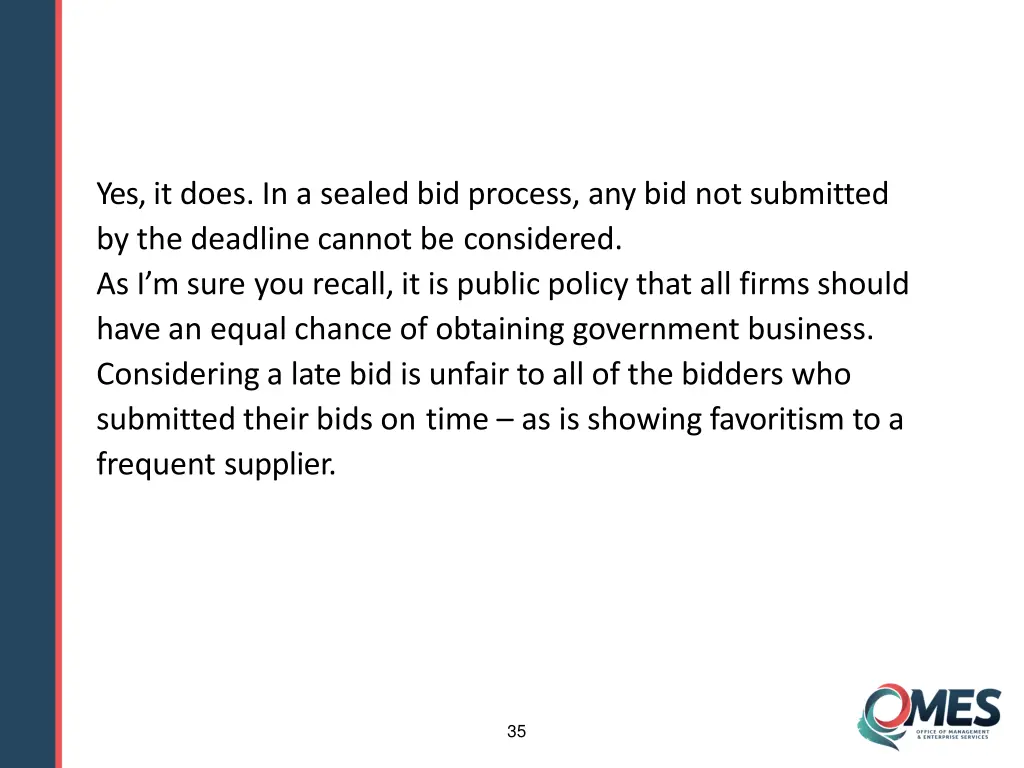 yes it does in a sealed bid process