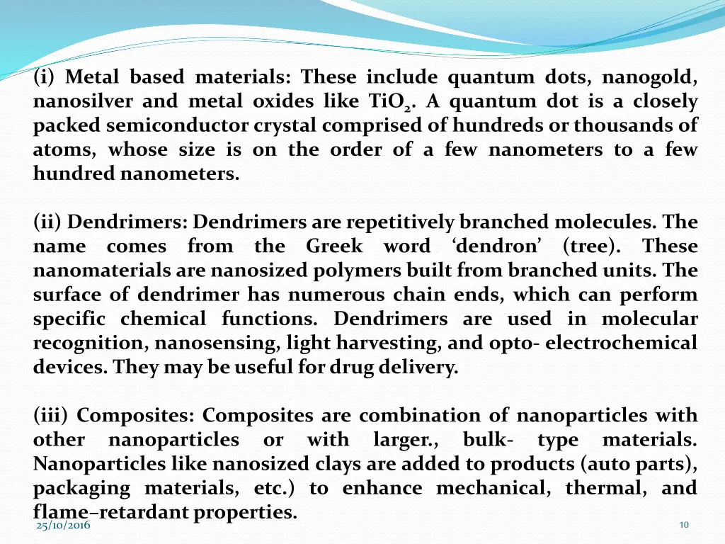 i metal based materials these include quantum