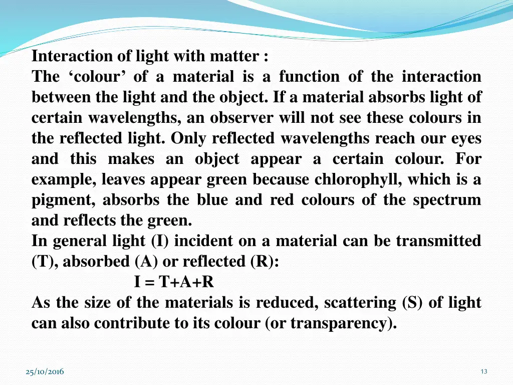 interaction of light with matter the colour
