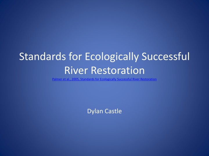 standards for ecologically successful river