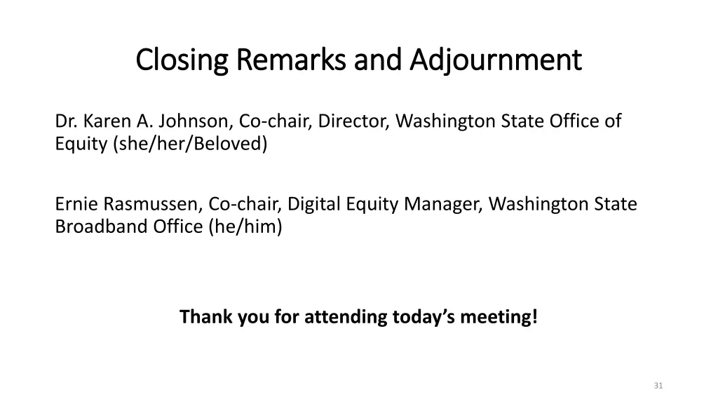 closing remarks and adjournment closing remarks