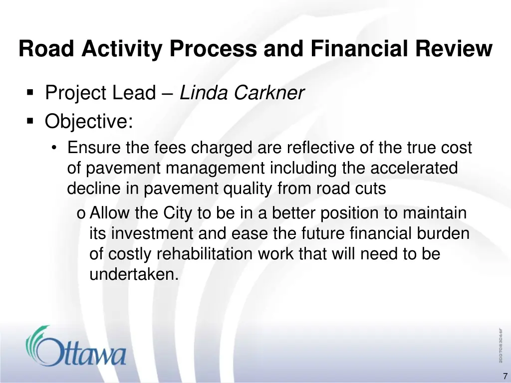 road activity process and financial review
