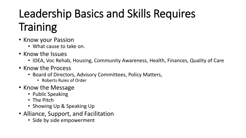 leadership basics and skills requires leadership