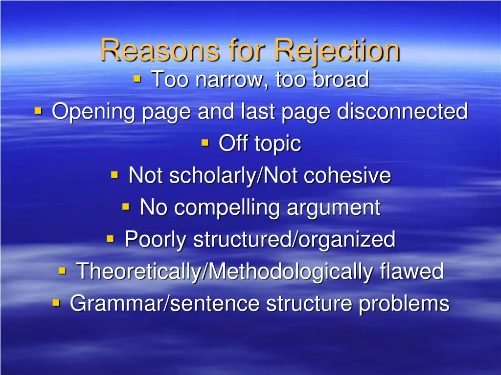 reasons for rejection too narrow too broad