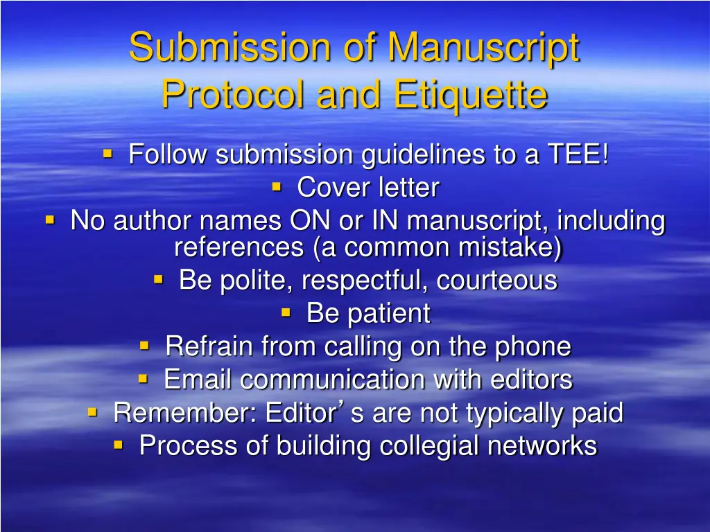 submission of manuscript protocol and etiquette