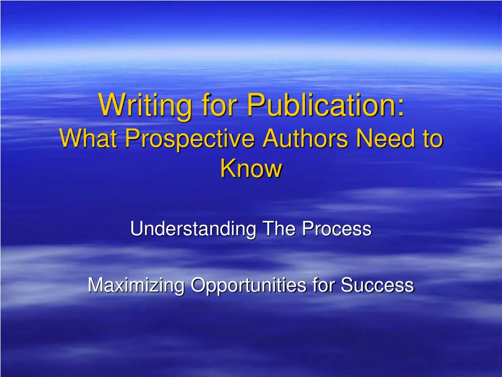 writing for publication what prospective authors