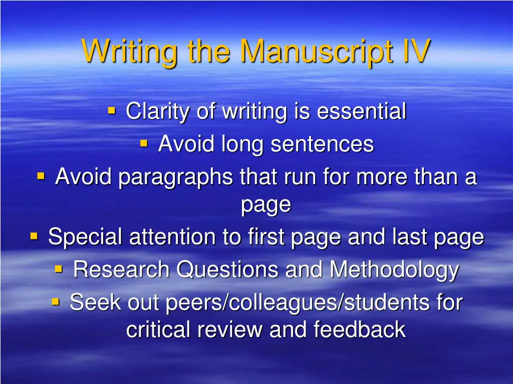writing the manuscript iv
