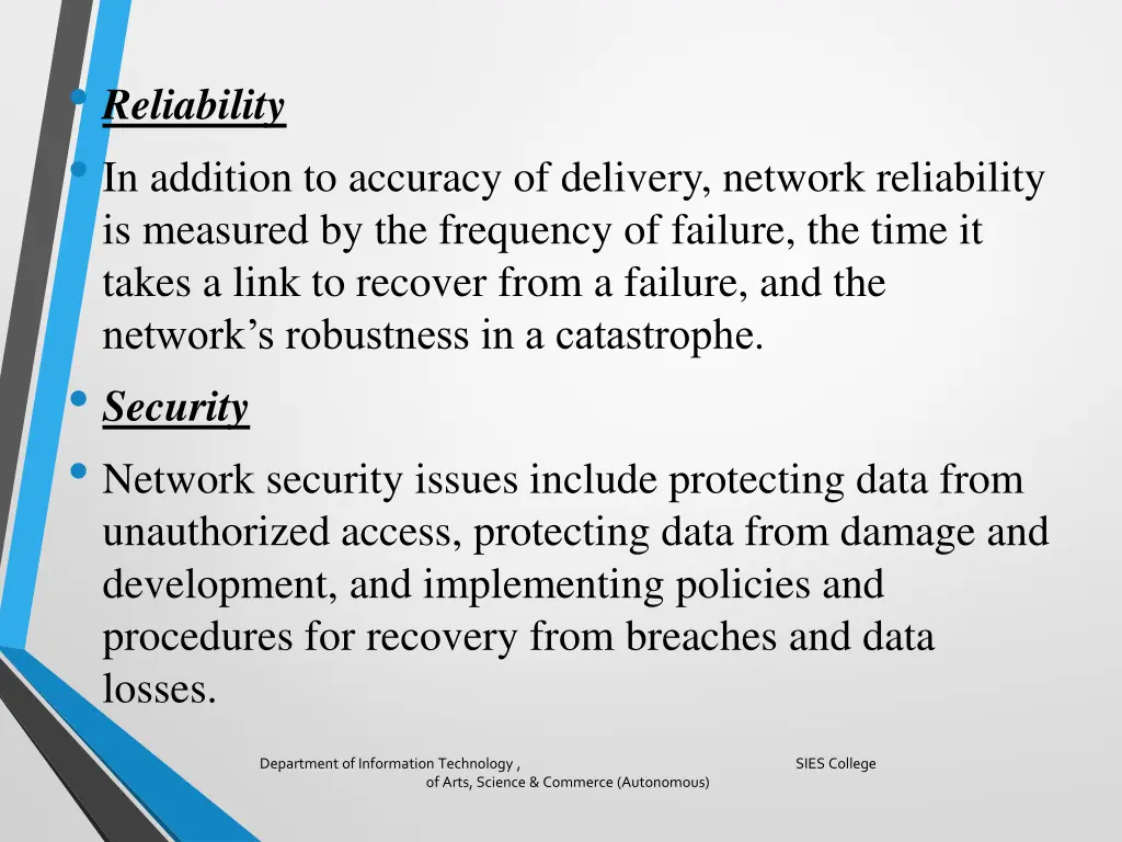 reliability in addition to accuracy of delivery