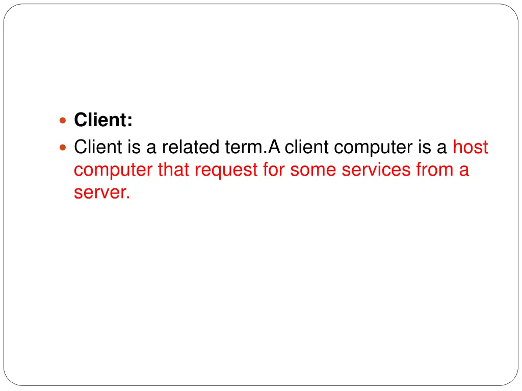 client client is a related term a client computer
