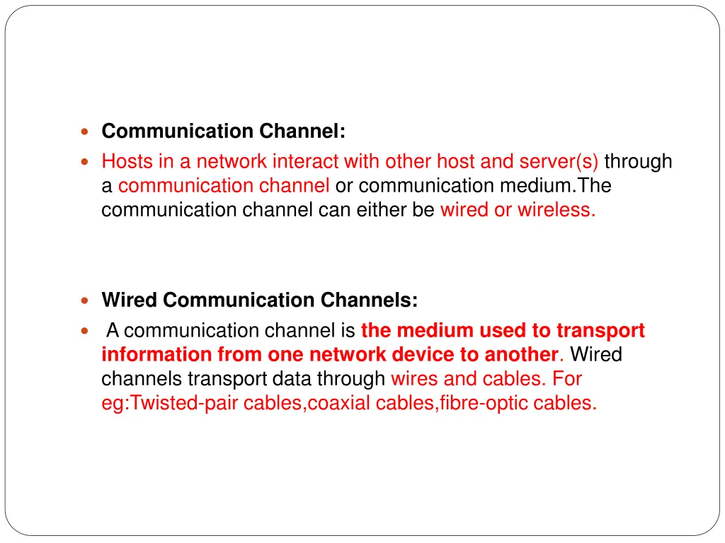 communication channel hosts in a network interact