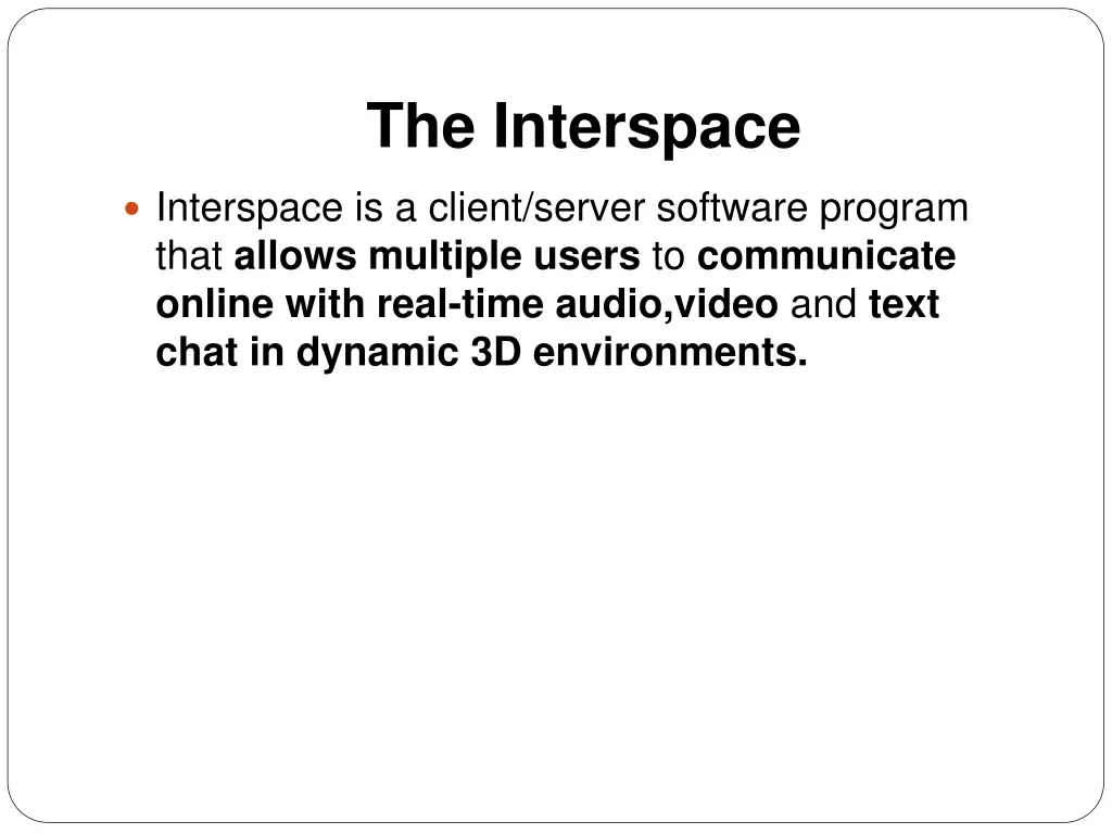 the interspace