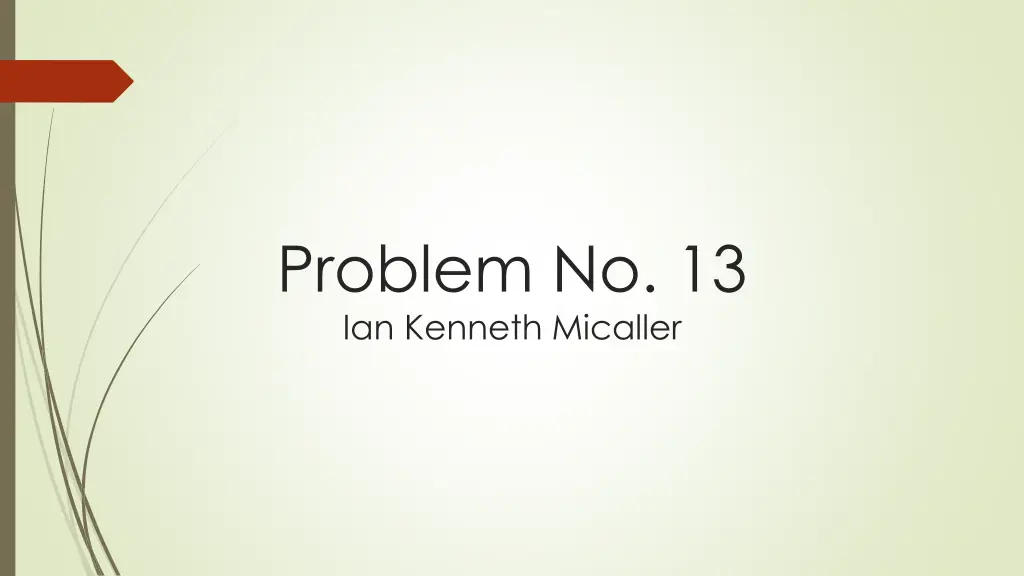 problem no 13 ian kenneth micaller
