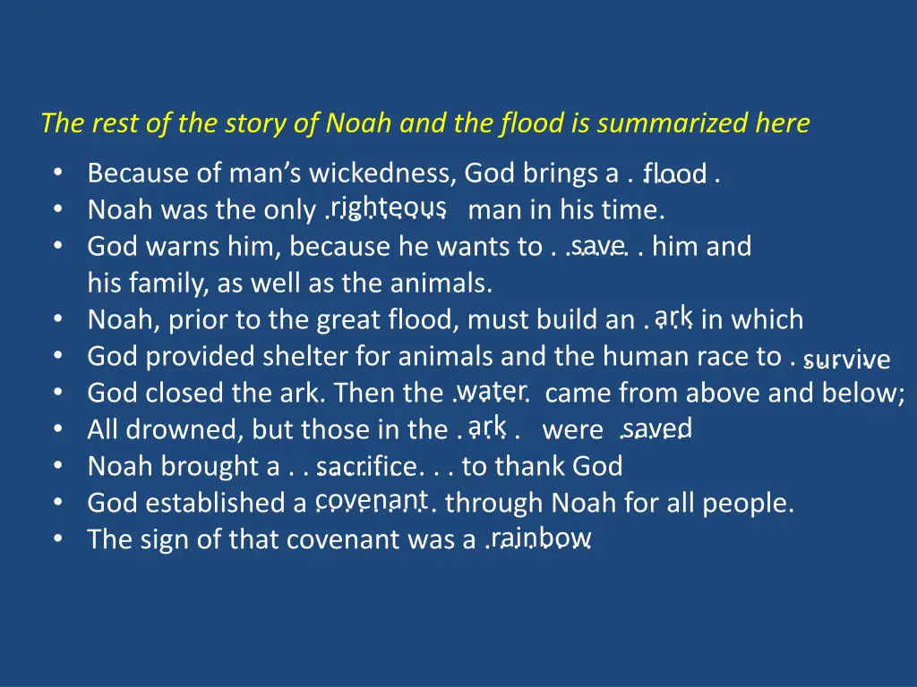 because of man s wickedness god brings a noah