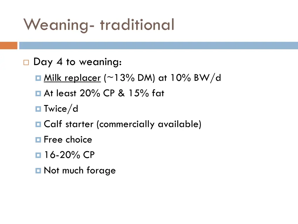 weaning traditional
