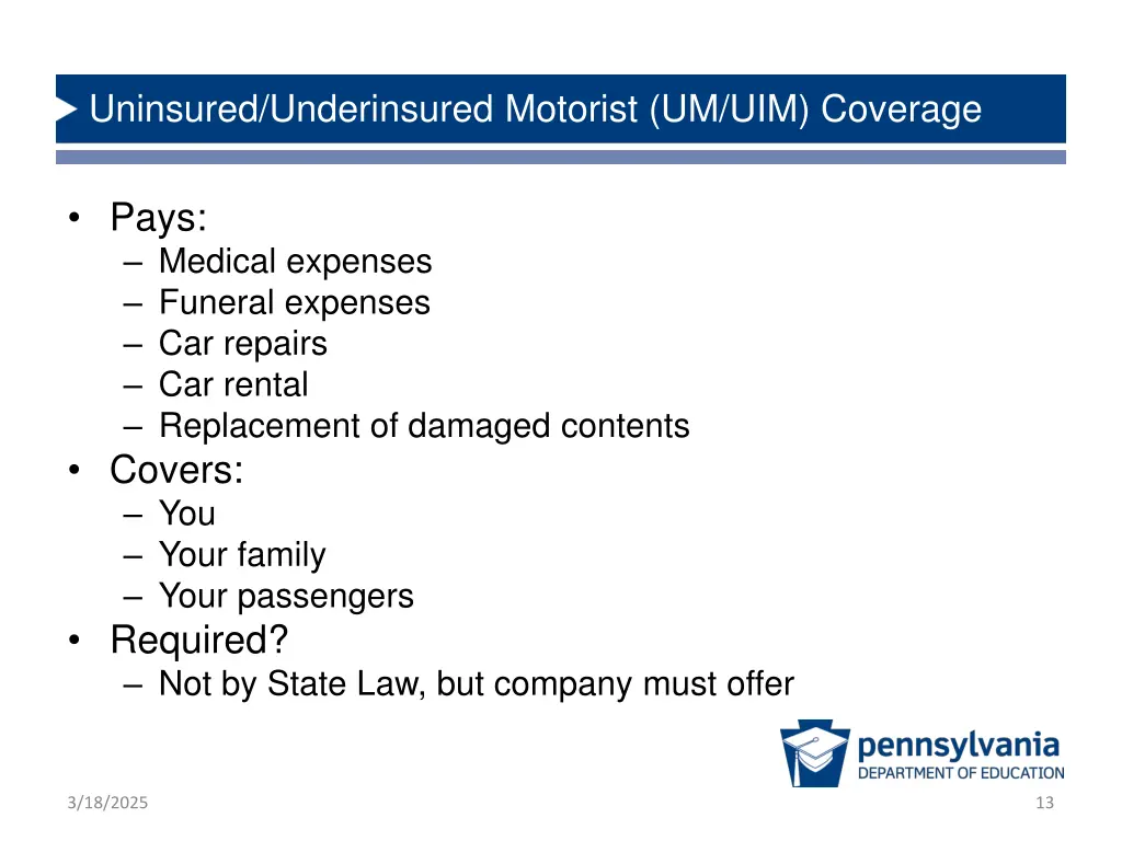 uninsured underinsured motorist um uim coverage