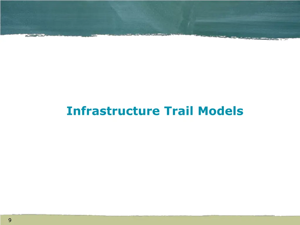 infrastructure trail models